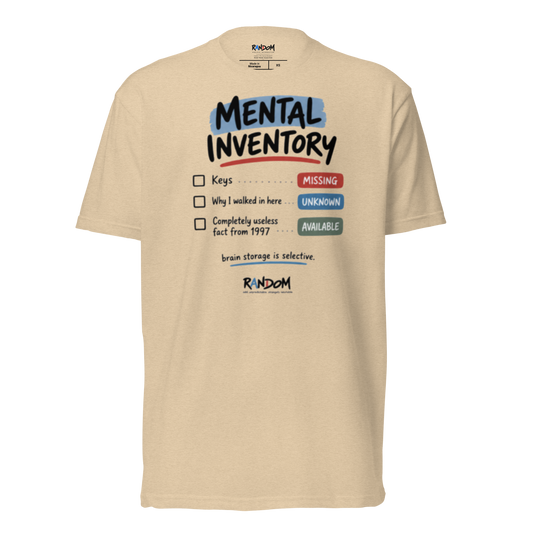 Random 38: Mental Inventory Fitted Tee